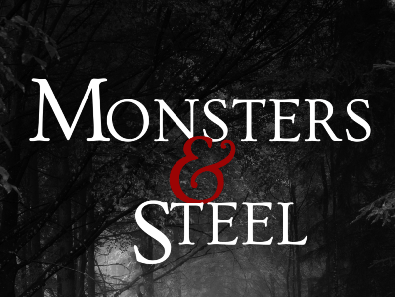 MONSTERS & STEEL Coming&nbsp;Soon